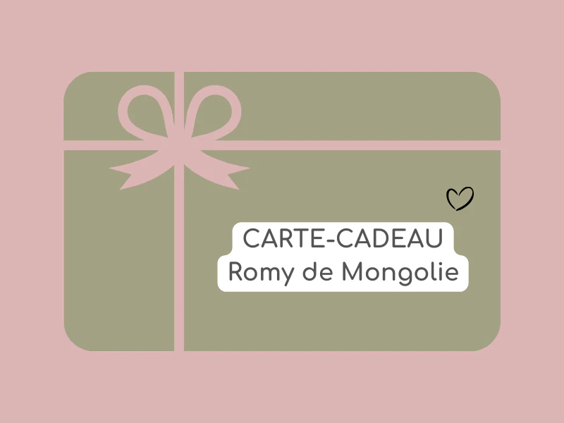 Carte-cadeau Romy de Mongolie